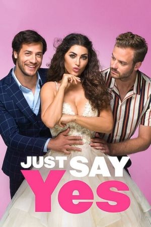 Image Just Say Yes – Der Film