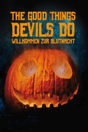 Image The Good Things Devils Do – Der Film