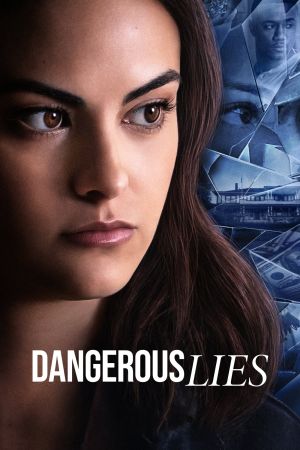 Image Dangerous Lies – Der Film