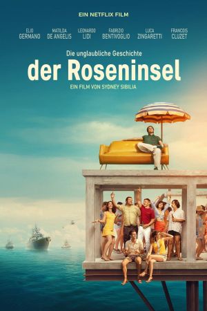 Image Die unglaubliche Geschichte der Roseninsel – Der Film
