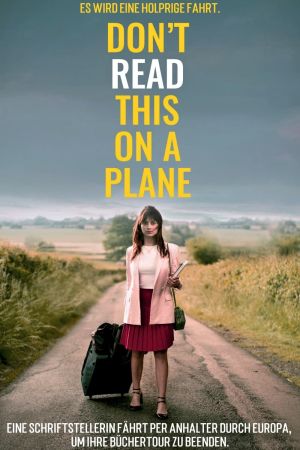 Image Don't Read This on a Plane – Der Film