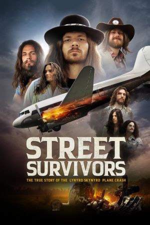 Image Street Survivors - Die wahre Geschichte des Flugzeugabsturzes von Lynyrd Skynyrd – Der Film