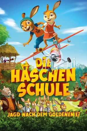 Image Die Häschenschule – Jagd nach dem Goldenen Ei – Der Film