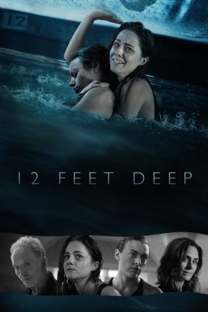 Image 12 Feet Deep - Gefangen im Wasser – Der Film