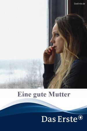 Image Eine gute Mutter – Der Film