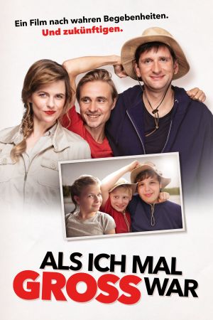 Image Als ich mal Groß war – Der Film
