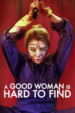 Image A Good Woman Is Hard to Find – Der Film