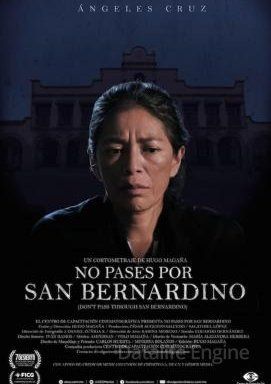 Image Don't Pass Through San Bernardino – Der Film