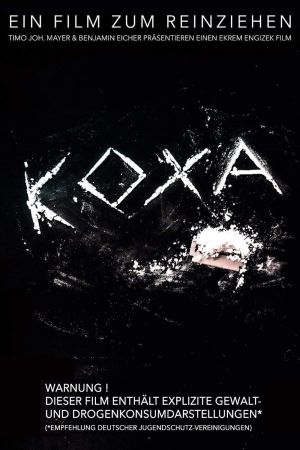 Image Koxa - Ein Film zum Reinziehen – Der Film