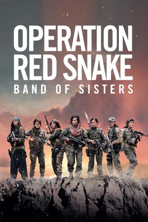 Image Operation Red Snake - Band of Sisters – Der Film
