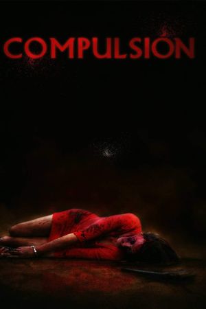 Image Compulsión - Abgründe der menschlichen Seele – Der Film
