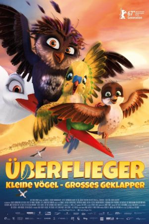 Image Überflieger – Kleine Vögel, großes Geklapper – Der Film