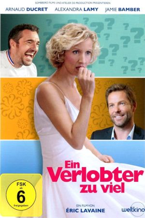Image Ein Verlobter zu viel – Der Film