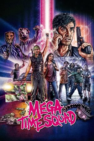 Image Mega Time Squad – Der Film