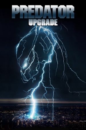 Image Predator - Upgrade – Der Film