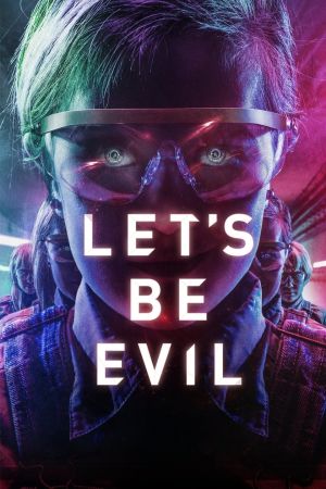 Image Let's Be Evil – Der Film