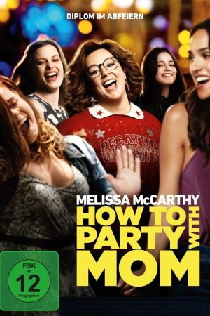 Image How to Party with Mom – Der Film