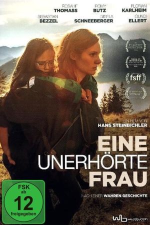 Image Eine unerhörte Frau – Der Film