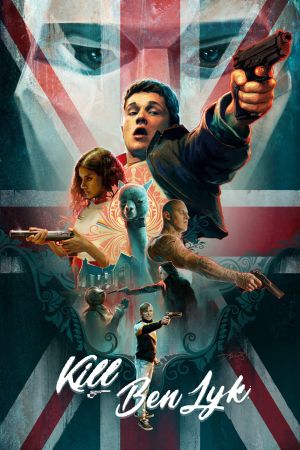 Image Kill Ben Lyk – Der Film