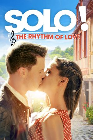 Image Solo! The Rhythm of Love – Der Film