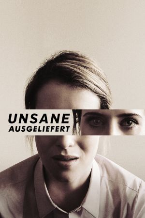 Image Unsane: Ausgeliefert – Der Film