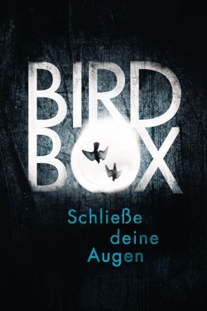 Image Bird Box - Schließe deine Augen – Der Film