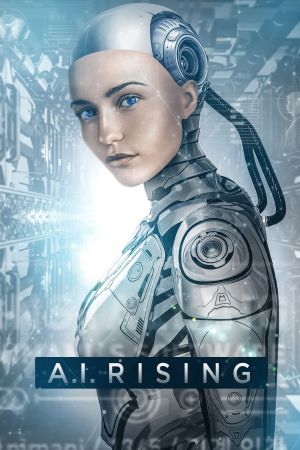 Image A.I. Rising – Der Film
