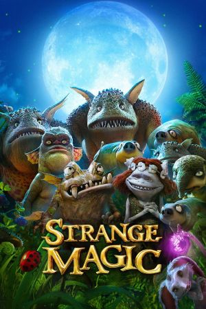 Image Strange Magic – Der Film
