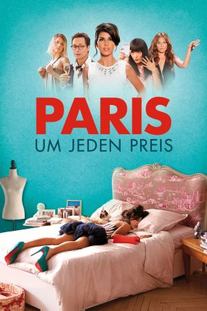 Image Paris um jeden Preis – Der Film