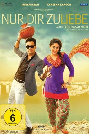 Image Nur dir zuliebe - Gori Tere Pyaar Mein – Der Film