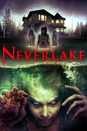 Image Neverlake – Der Film