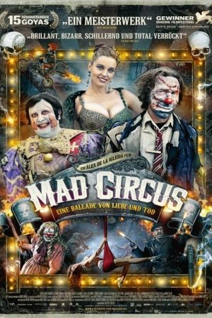 Image Mad Circus – Eine Ballade von Liebe und Tod – Der Film