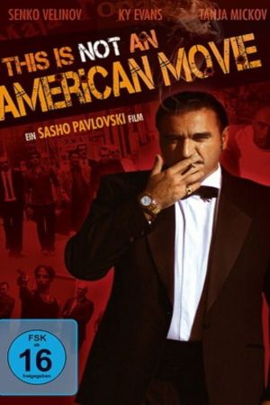 Image This Is Not an American Movie – Der Film