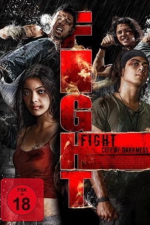 Image Fight - City of Darkness – Der Film
