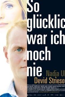 Image So glücklich war ich noch nie – Der Film