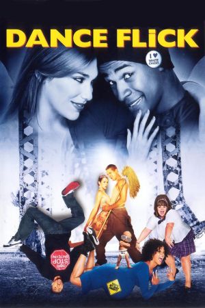 Image Dance Flick - Der allerletzte Tanzfilm – Der Film