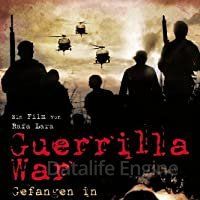 Image Guerrilla War – Der Film