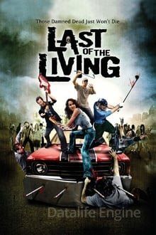 Image Last of the Living – Der Film