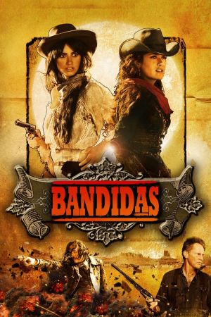Image Bandidas – Der Film