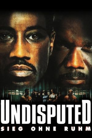 Image Undisputed - Sieg ohne Ruhm – Der Film