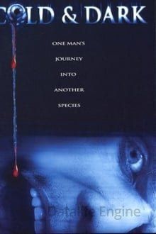 Image Cold & Dark – Der Film