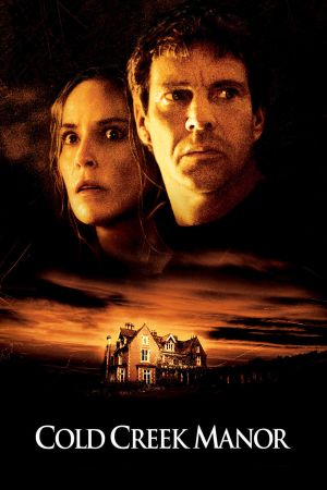 Image Cold Creek Manor - Das Haus am Fluß – Der Film