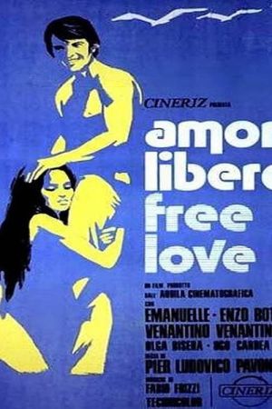 Image Amore libero - Free Love – Der Film