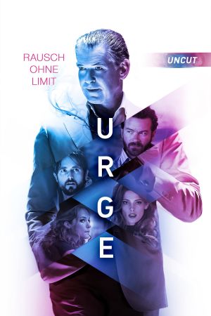 Image Urge - Rausch ohne Limit – Der Film