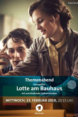 Image Lotte am Bauhaus – Der Film