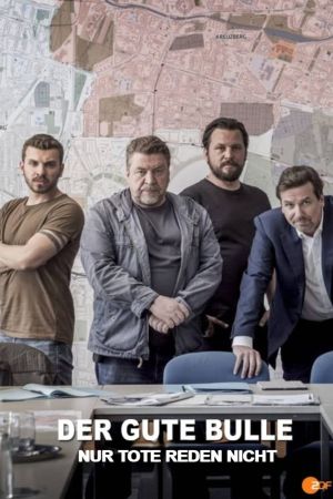 Image Der gute Bulle — Nur Tote reden nicht – Der Film