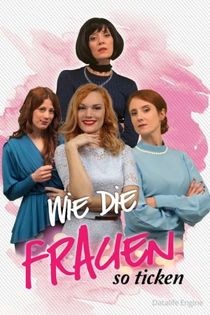 Image Wie die Frauen so ticken – Der Film