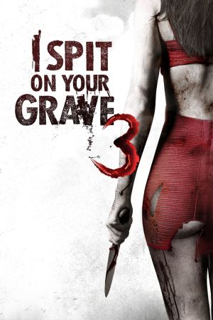 Image I Spit on Your Grave 3 – Der Film