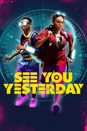 Image See You Yesterday – Der Film