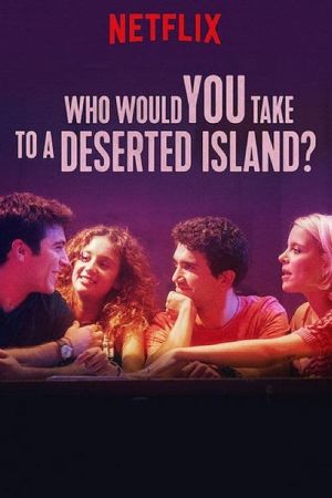 Image Wen würdest du auf eine einsame Insel mitnehmen? – Der Film